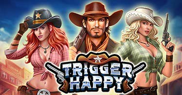Trigger Happy Slot Machine
